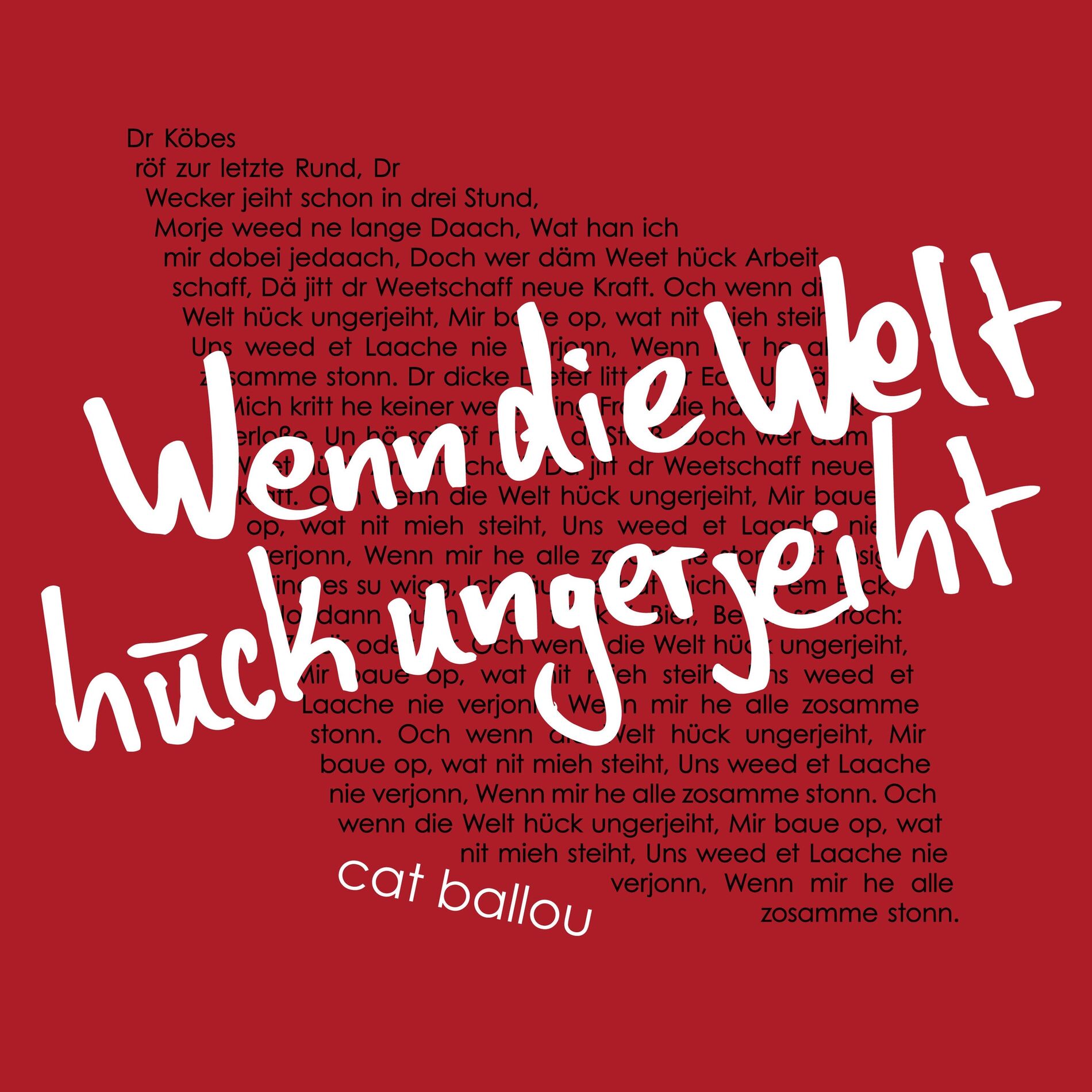 Album cover of Wenn die Welt hück ungerjeiht