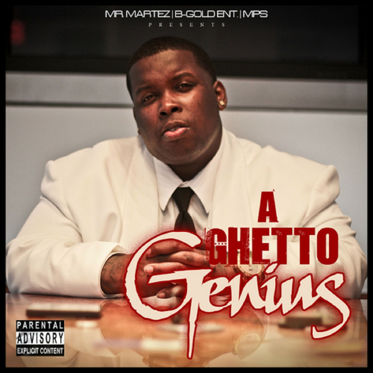 Album cover of A Ghetto Genius