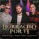 Borracho por Ti