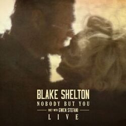 Cover of Nobody But You (Duet with Gwen Stefani) (Live)