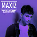 Somebody to Hold (Cuebrick Remix)