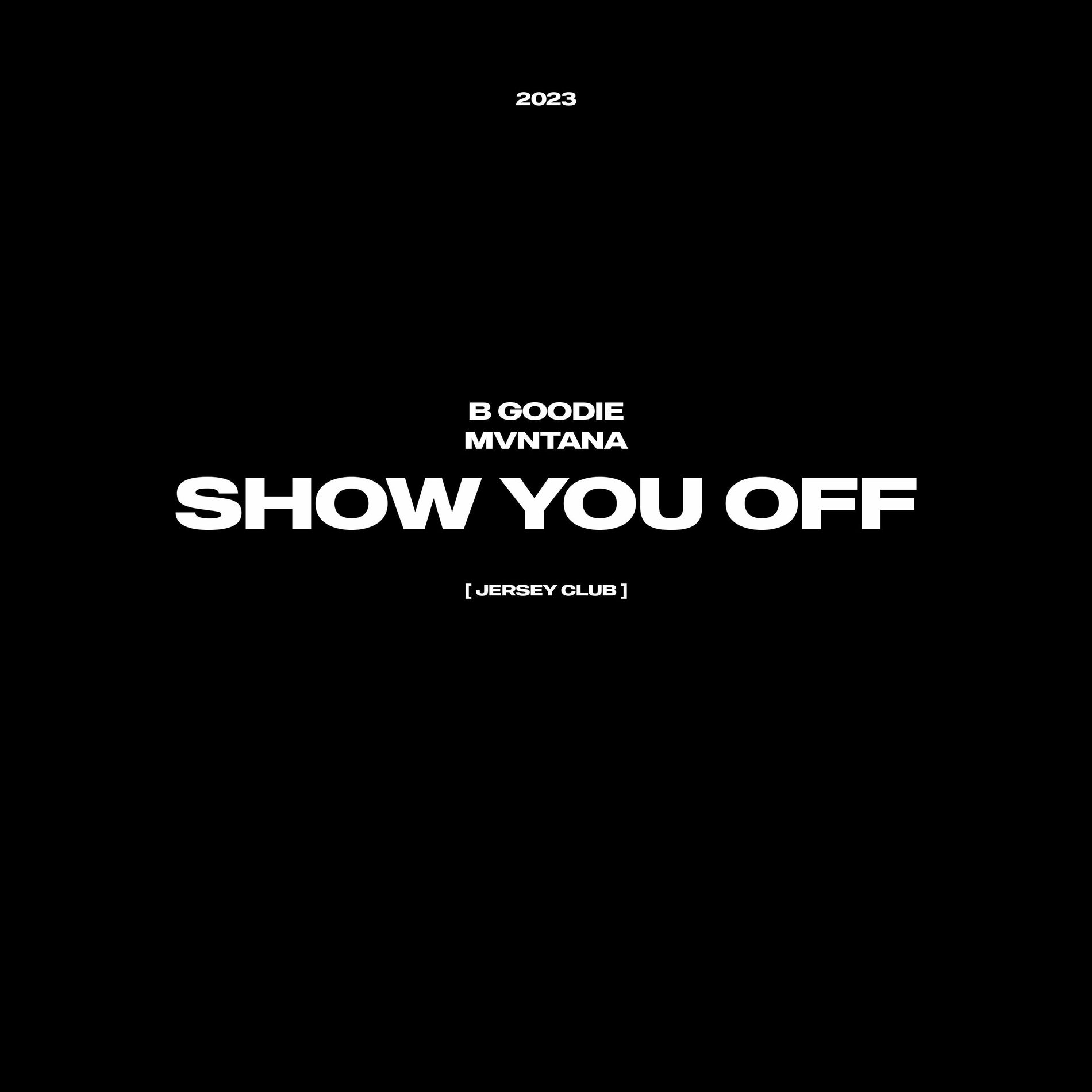 Album cover of Show You Off
