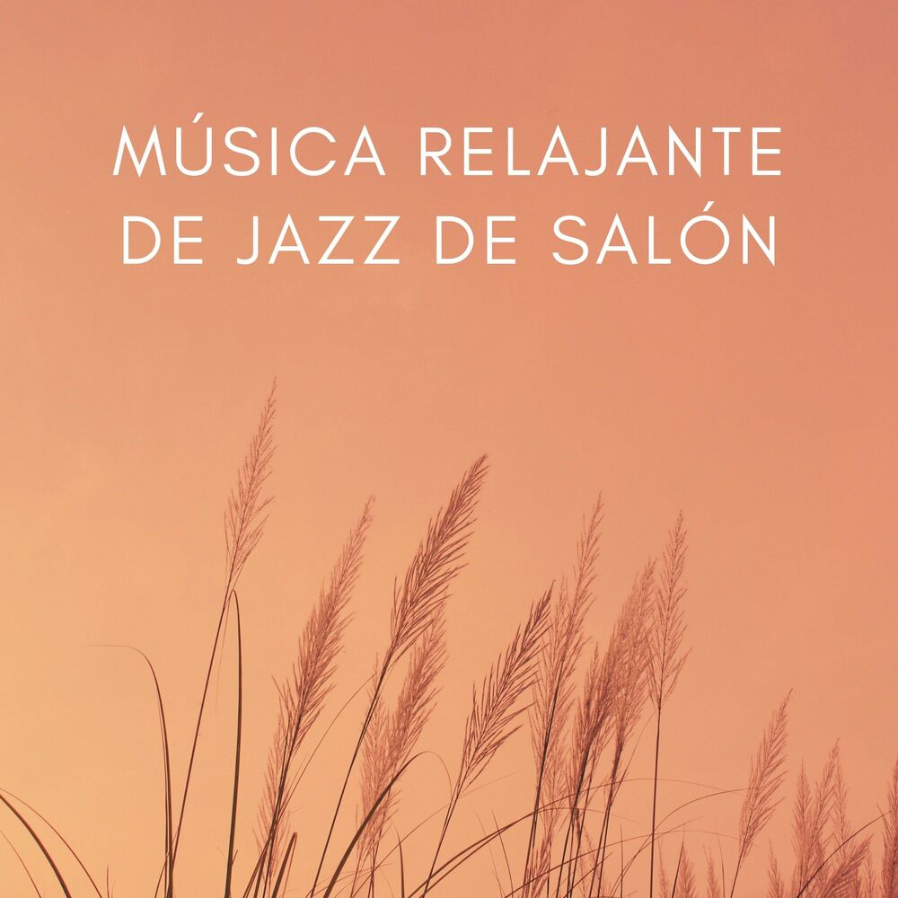 Picture of Música Relajante De Jazz De Salón