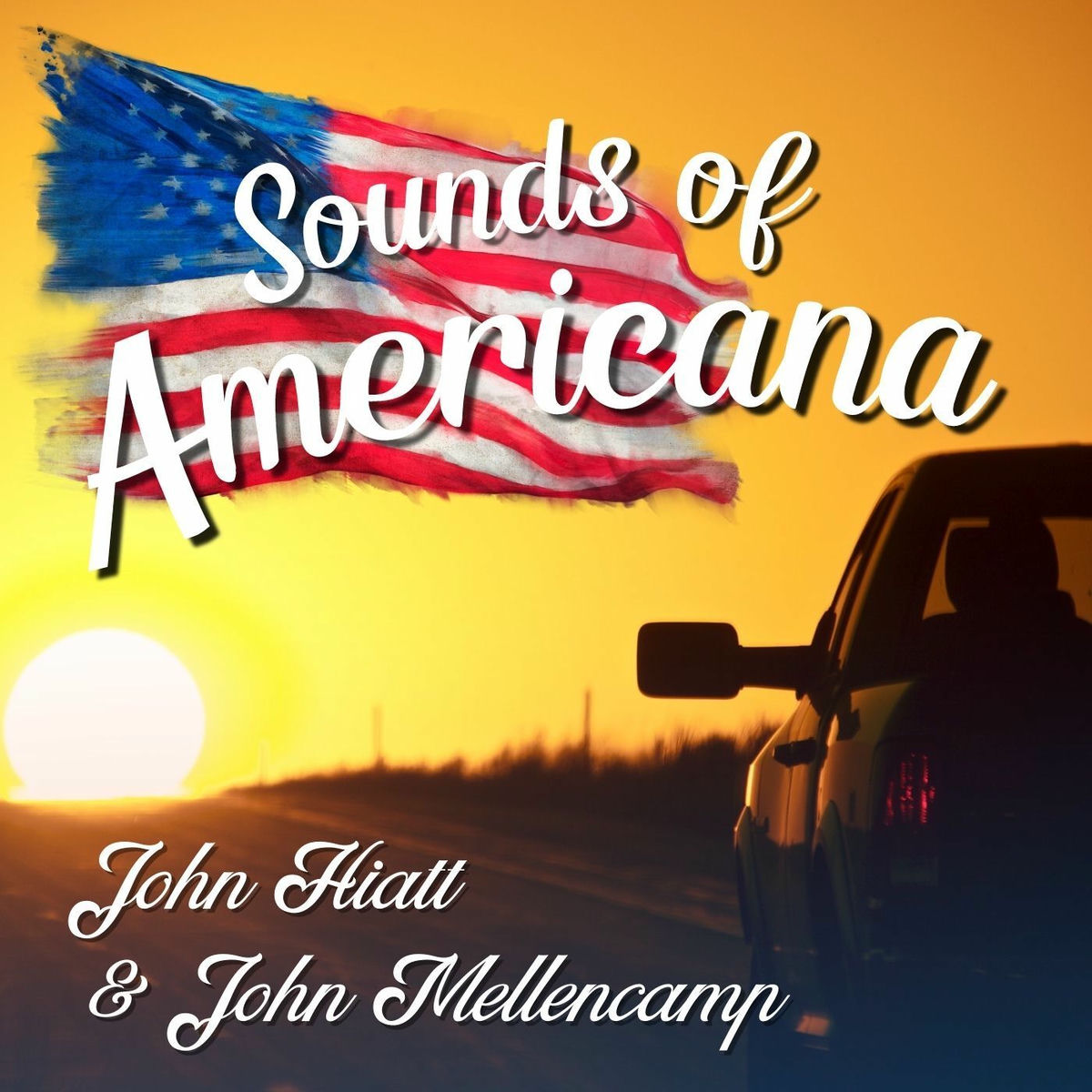 Album cover of Sounds of Americana: John Hiatt & John Mellencamp