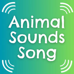 Animal Sounds Song