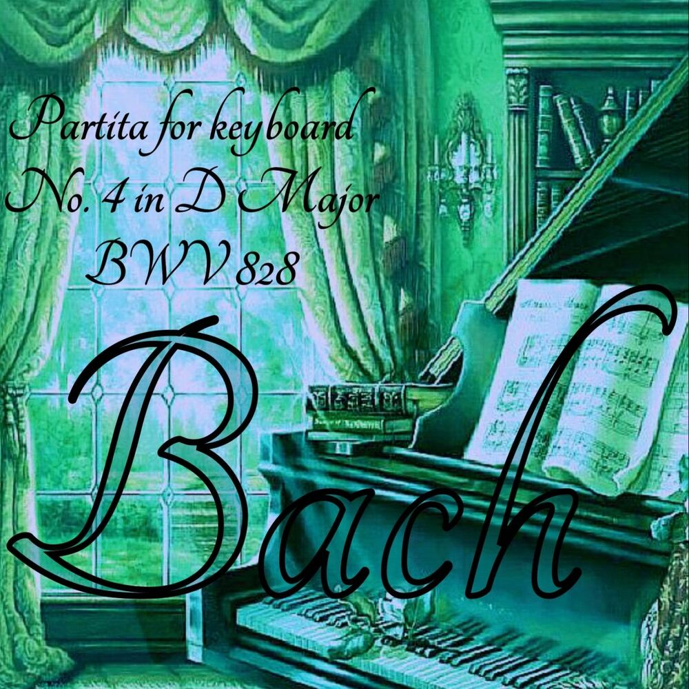 Picture of Partita for keyboard No. 4 in D Major, BWV 828 - Bach (Greatest Piano Solo)