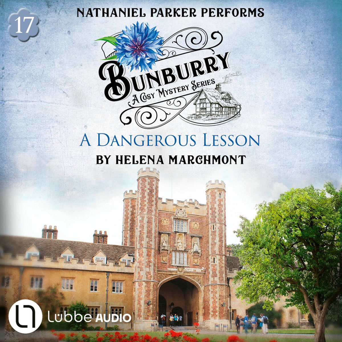 Album cover of A Dangerous Lesson - Bunburry - A Cosy Mystery Series, Episode 17 (Unabridged)