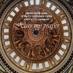 Cover of Hear My Prayer, Allegri's Miserere and other Choral Favourites from St Paul's Cathedral