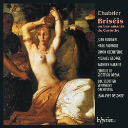 Cover of Chabrier: Briséïs ou Les amants de Corinthe