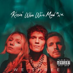 Cover of Kissin' When We're Mad