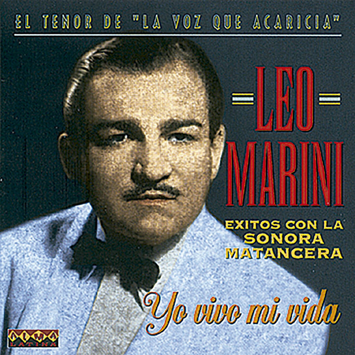 Album cover of La Voz Romántica De América - Yo Vivo Mi Vida