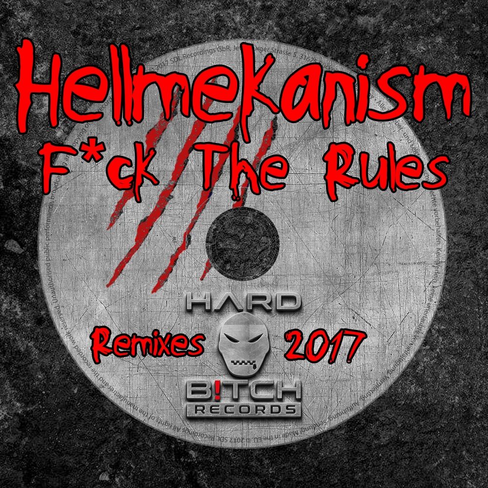 Picture of Fuck The Rules Remixes 2017