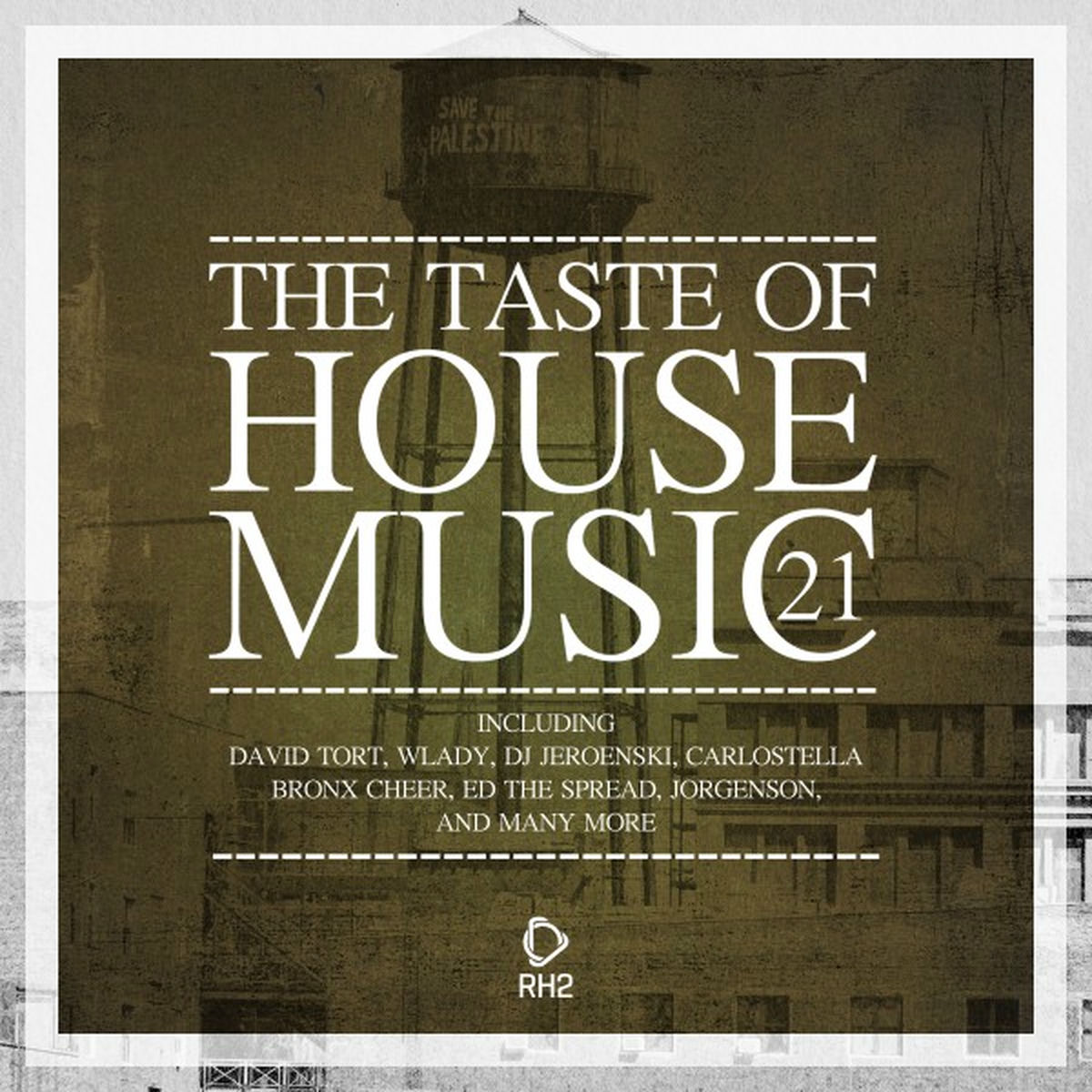 Album cover of The Taste of House Music, Vol. 21