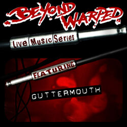 Live Music Series: Guttermouth