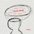 YOUR MIND