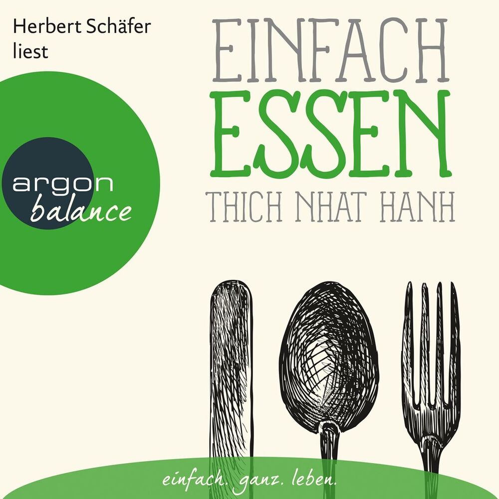 Picture of Einfach essen - Basics der Achtsamkeit (Ungekürzte Lesung)