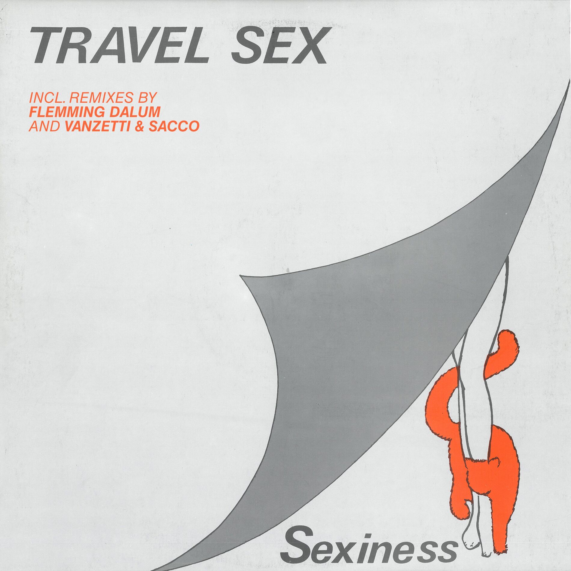 Travel Sex: albums, songs, playlists | Listen on Deezer