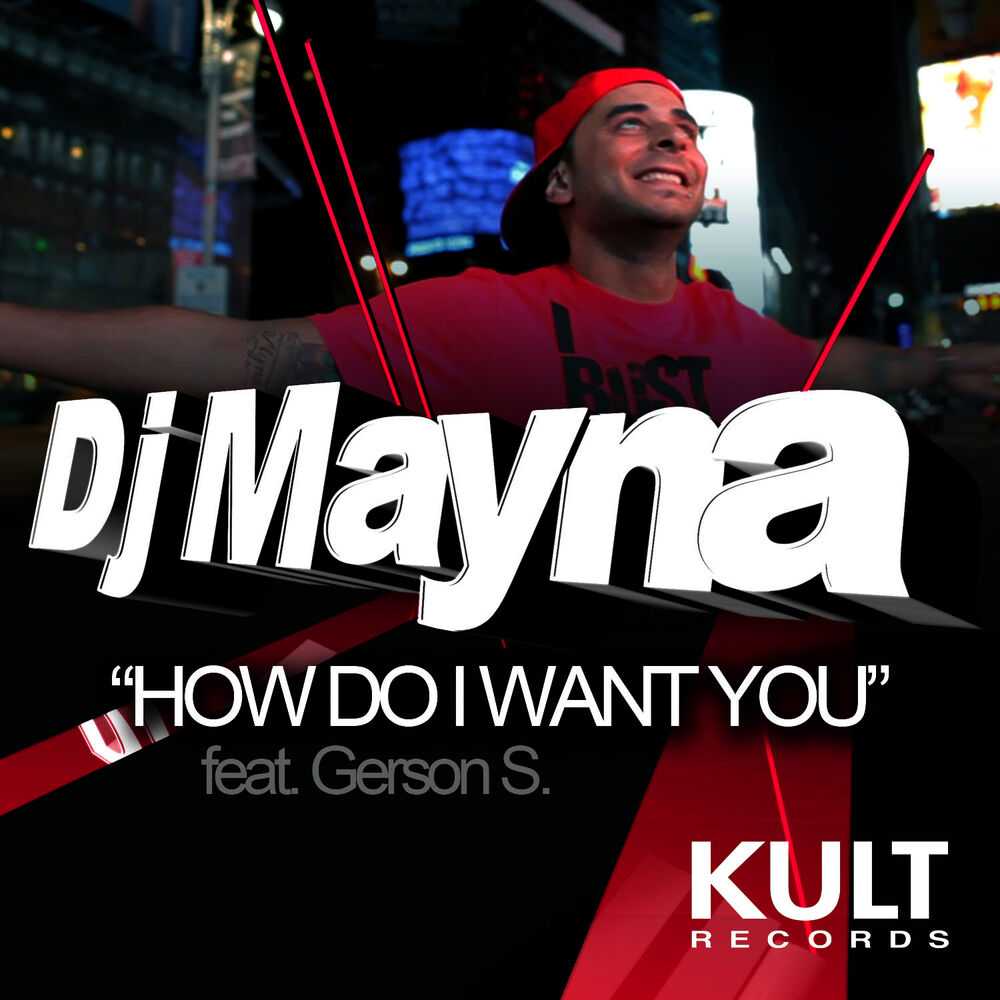 Picture of KULT Records Presents: How Do I Want You