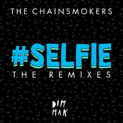Cover of #SELFIE (The Remixes)