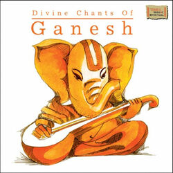 Cover of Divine Chants Of Ganesh