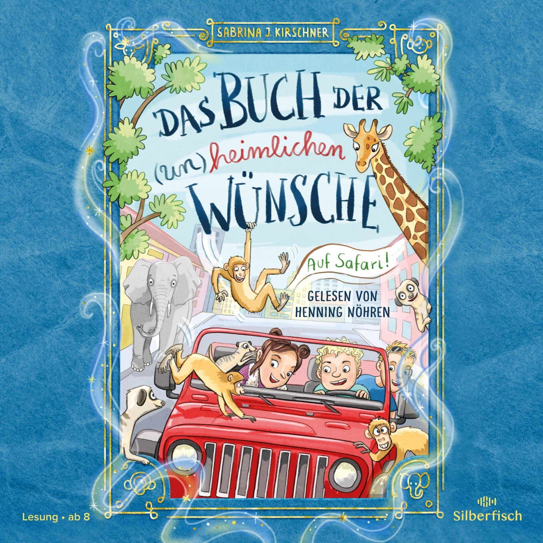 Album cover of Das Buch der (un)heimlichen Wünsche 1: Auf Safari!
