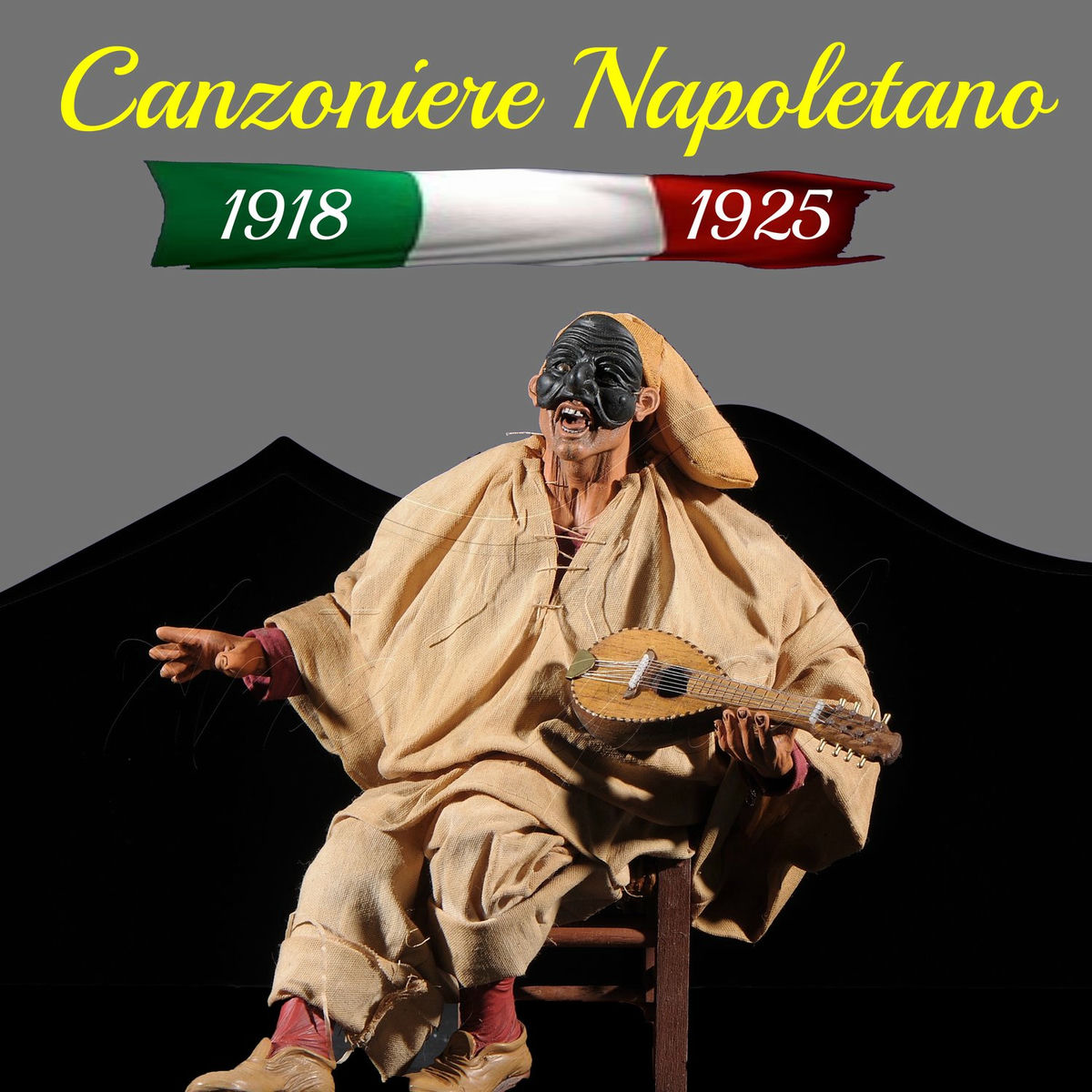 Album cover of Canzoniere Napoletano 1918-1925