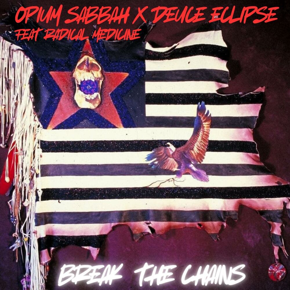 Picture of Break The Chains (feat. Radical Medicine: Decoy Gallerina)
