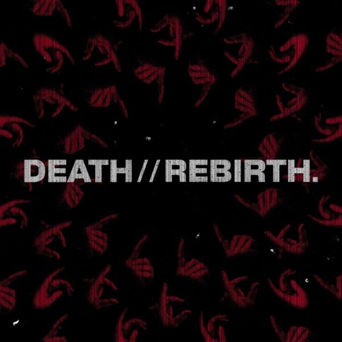 Album cover of death//rebirth.