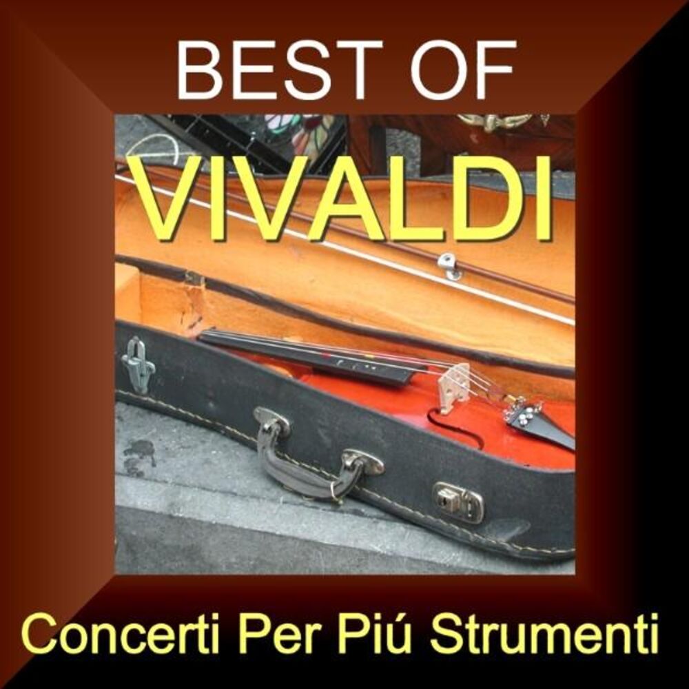 Picture of Best Of Vivaldi CD2 - Concerti Per Piú Strumenti
