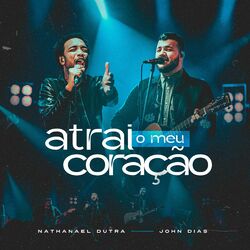 Cover of Atrai o Meu Coração