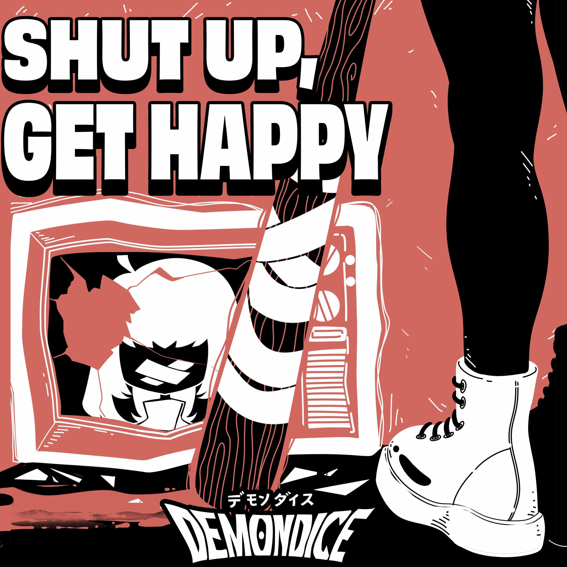 Album cover of SHUT UP, GET HAPPY
