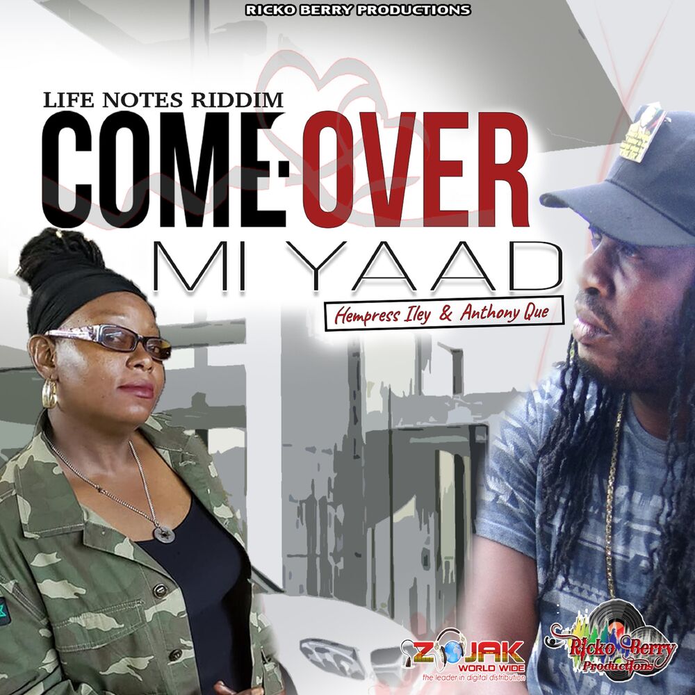 Picture of Come Over Mi Yaad (feat. Hempress Iley)