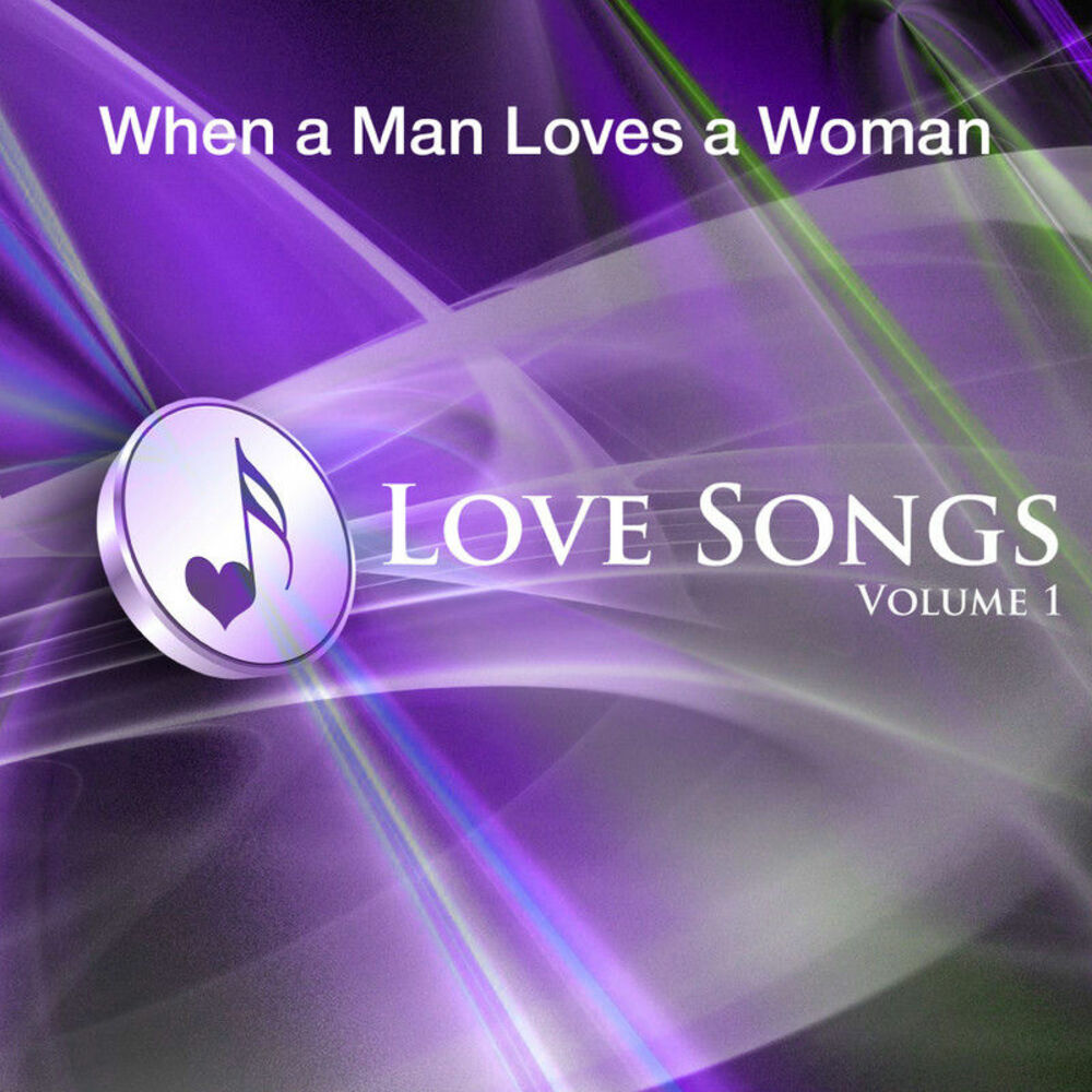 Picture of When A Man Loves A Woman - Love Songs Vol 1