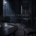 Inside the Quiet