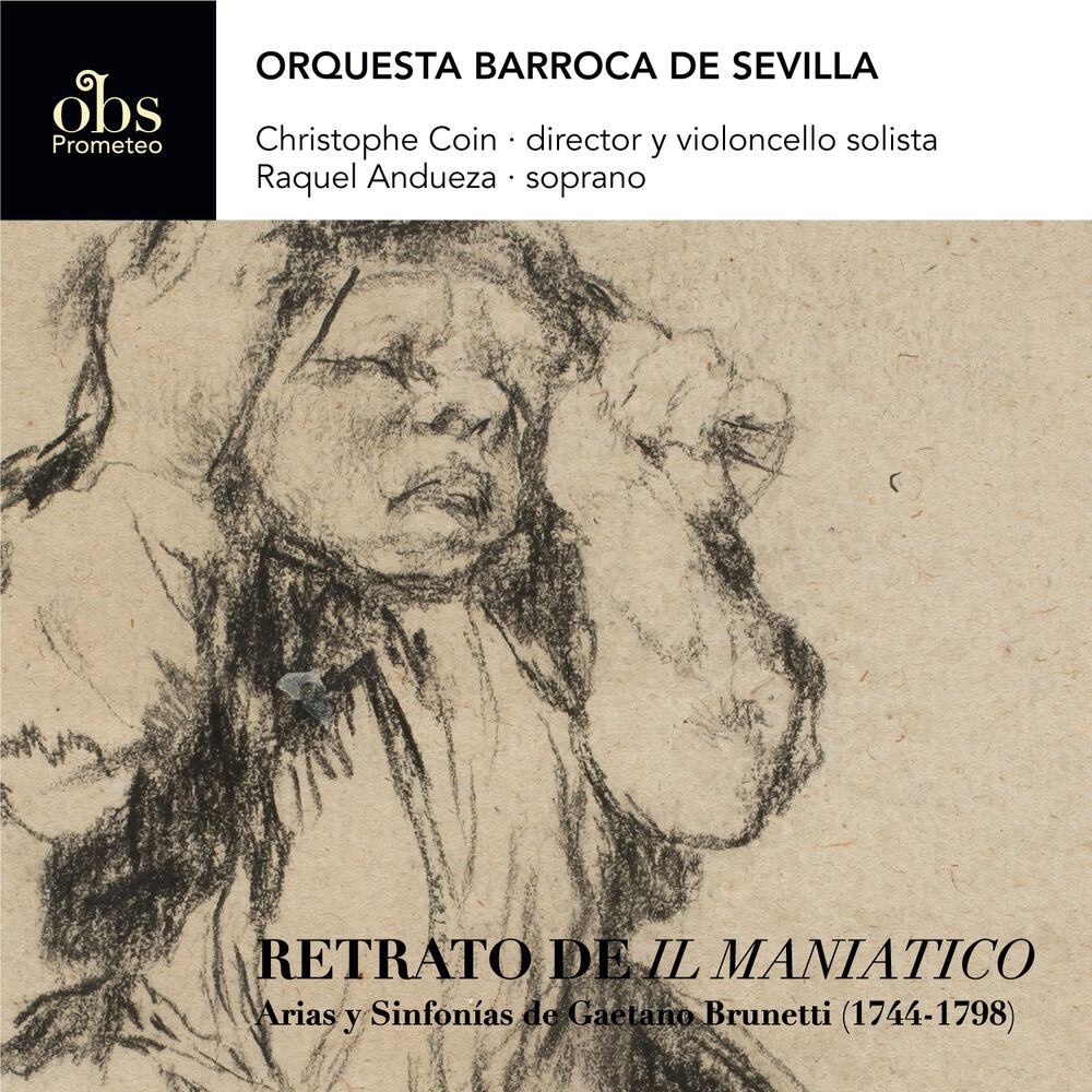Picture of Retrato de "Il Maniatico" / Arias y Sinfonías de Gaetano Brunetti (1744-1798)