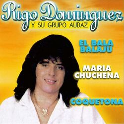 Cover of Con Su Grupo Audaz "Maria Chuchena"