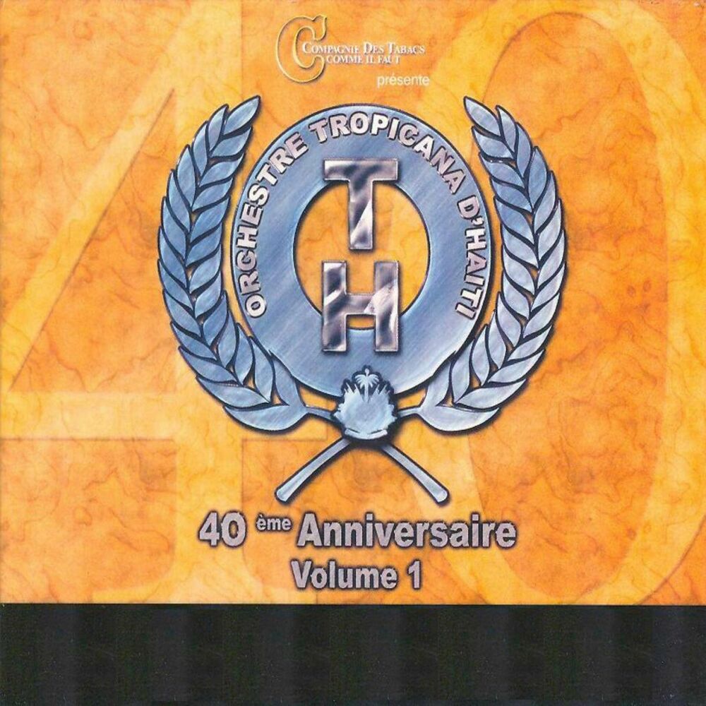 Picture of Tropicana d'Haïti : 40ème anniversaire, vol. 1