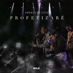 Cover of Profetizaré (Shekinah Live)