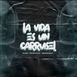 La Vida Es Un Carrusel