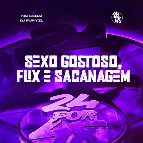 Sexo Gostoso, Flix e Sacanagem
