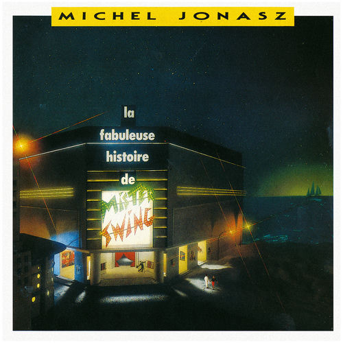 La fabuleuse histoire de Mister Swing (Live à la Cigale, 1988)