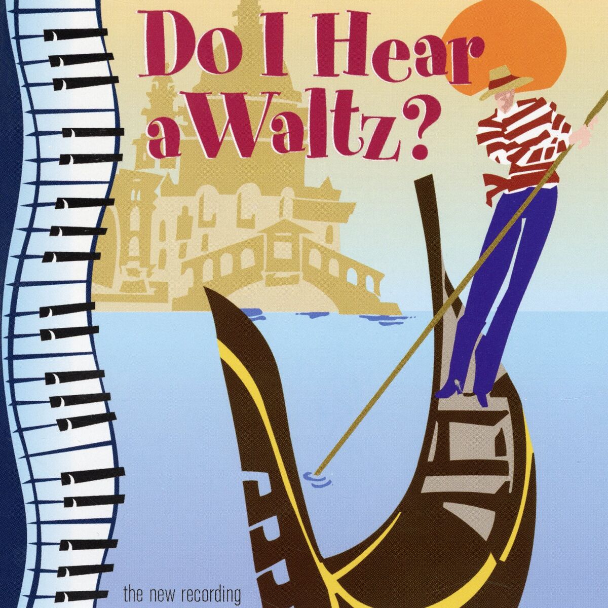 Album cover of Do I Hear A Waltz? (2001 Cast Recording)
