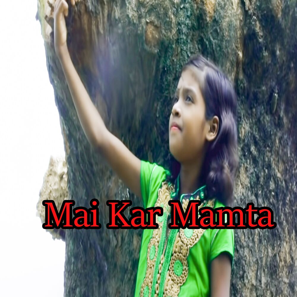 Picture of Mai Kar Mamta