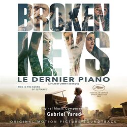 Cover of Broken Keys - Le Dernier Piano (Original Motion Picture Soundtrack)