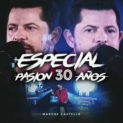 Cover of Especial Pasión 30 Años (En Vivo)
