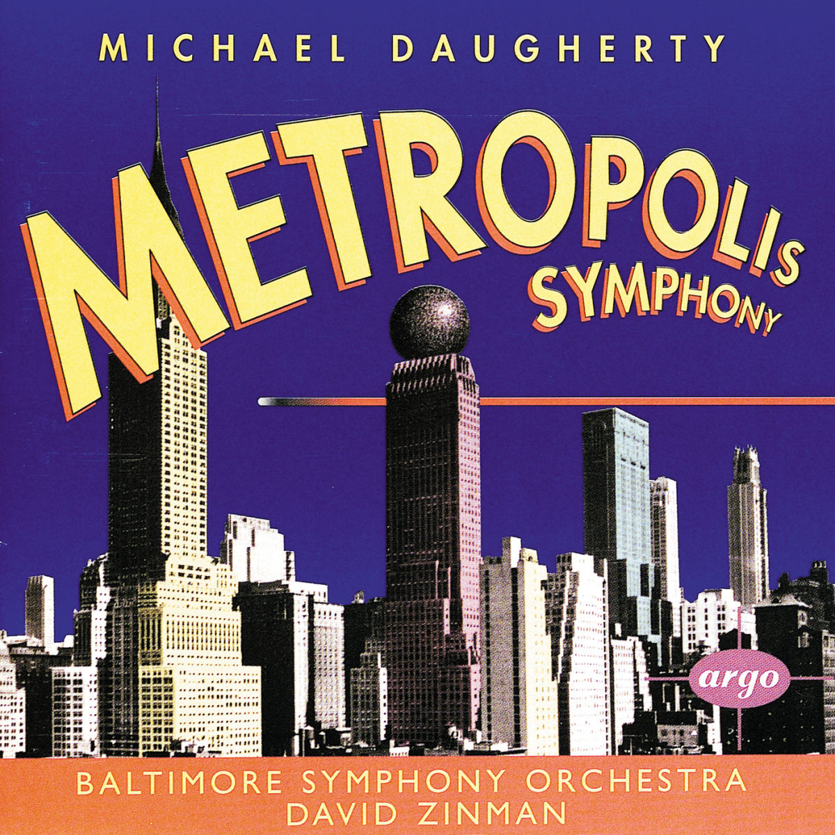 Album cover of Daugherty: Metropolis Symphony; Bizarro