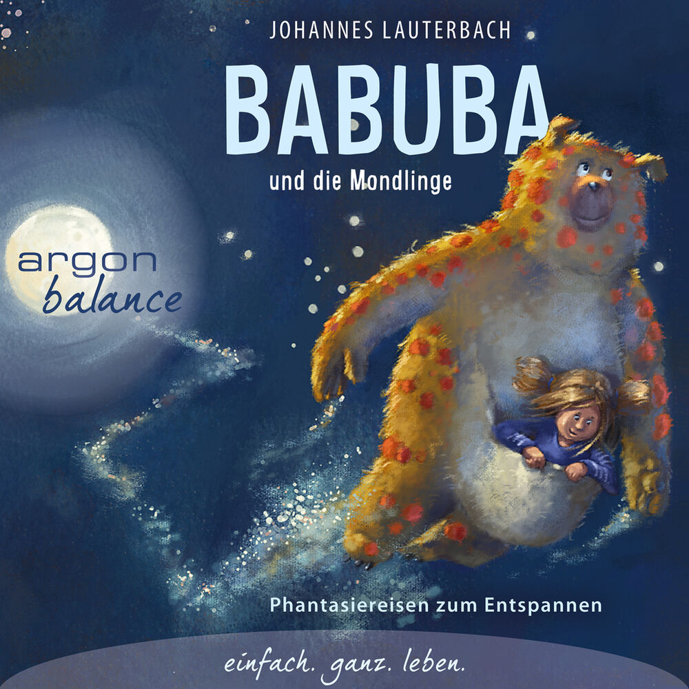 Picture of Babuba und die Mondlinge - Babuba - Phantasiereisen zum Entspannen und Einschlafen (Gekürzte Fassung)