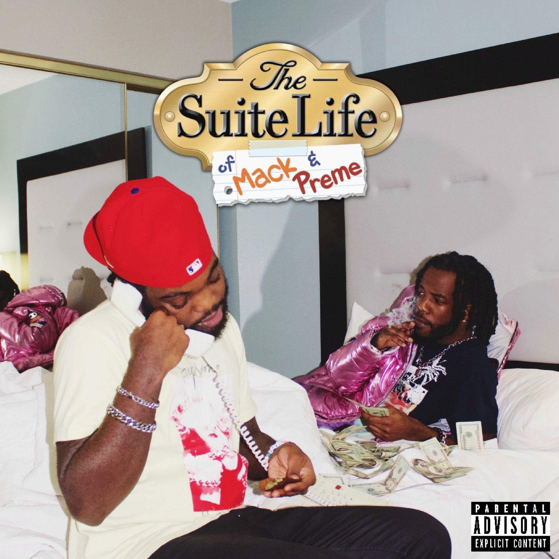 Album cover of The Suite Life of Mack & Preme