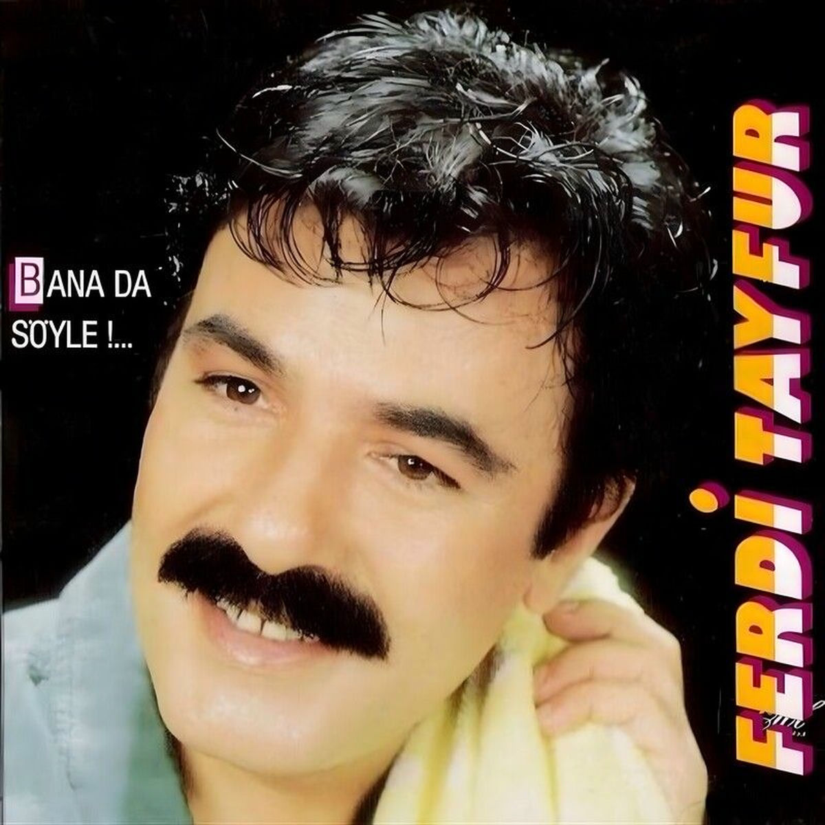 Album cover of Bana Da Söyle