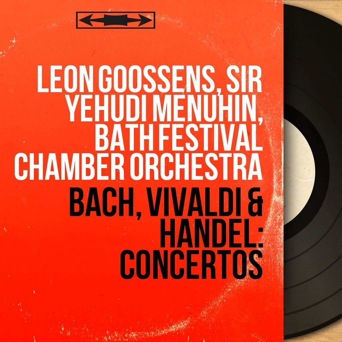 Album cover of Bach, Vivaldi & Handel: Concertos (Mono Version)